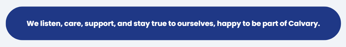 2025 First Month at Calvary onboarding survey results: Consideration 92%, Role Clarity 93%, Authenticity 92%, Satisfaction 92%. We listen, care, support and stay true to ourselves and happy to be part of Calvary.